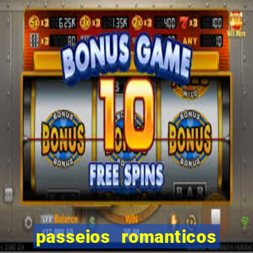 passeios romanticos em sp